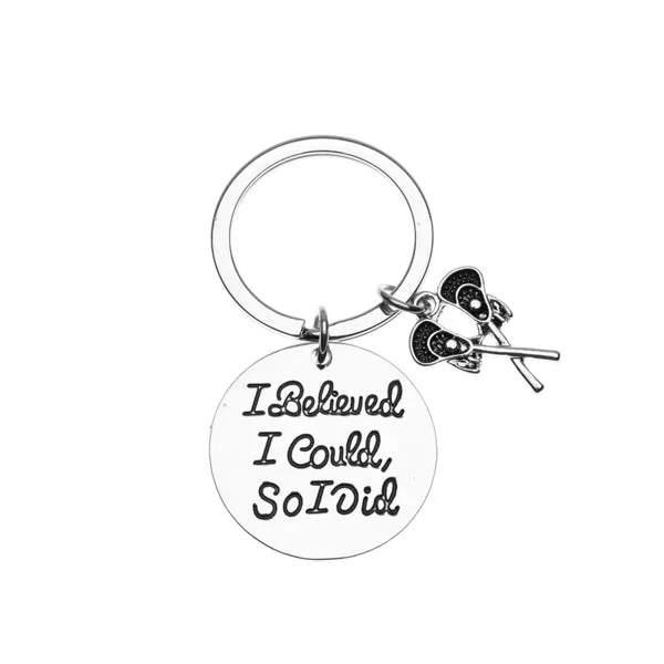 Lacrosse Keychain - I Believed I Could So I Did