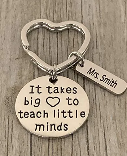 Personalized Teacher Keychain with Engraved Name Charm, It takes a Big Heart to Teach Little Minds Jewelry